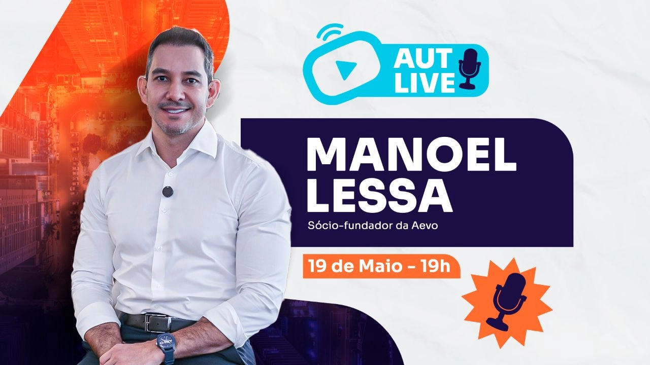 Manoel Lessa, sócio-fundador da Aevo, é o próximo convidado da AutLive
