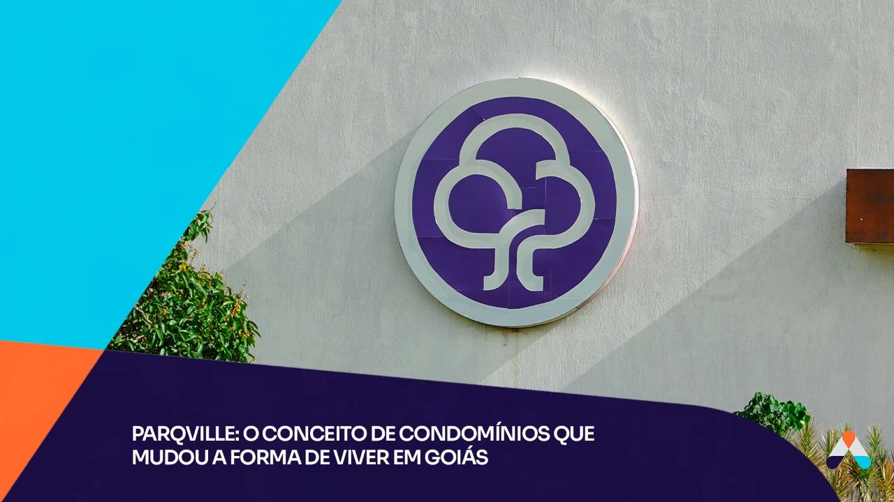 ParqVille: conceito de condomínios que mudou a forma de viver em Goiás