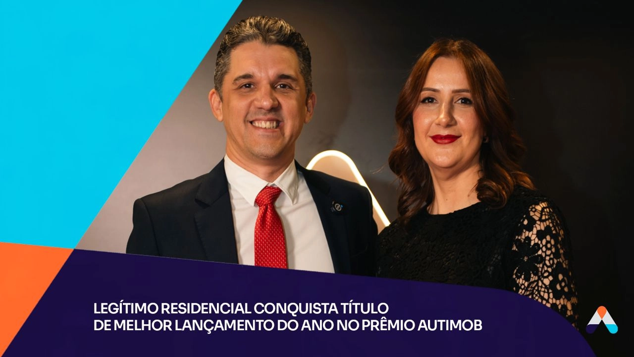 Legítimo Residencial conquista título de Melhor Lançamento do Ano no Prêmio Autimob